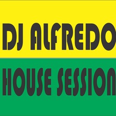 DJ ALFREDO-HOUSE SESSION #33
