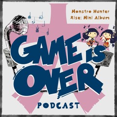 Episodio 1 Monster Hunter Rise: Mini Album