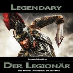 Legendary -  Der Legionär ( remastered by Jon Brooks )