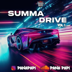 SUMMA DRIVE VOL 1 (2024 DANCEHALL)