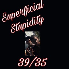 30boyAnt - Superficial Stupidity