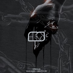 CRɆAM - DAMAGED