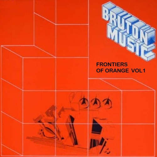 Bruton Music Library - Frontiers of Orange Vol.1