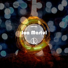 KRD454. Joa Martul - Warm (Original Mix)