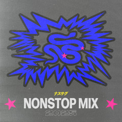 NONSTOP MIX 2025