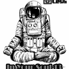 DJ Lesh - In Your Soul 13 (Deep & Tech House Podcast - Maio 2023)