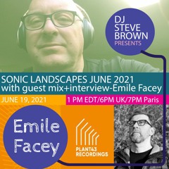 DJ Steve Brown - Sonic Landscapes WECU June 2021