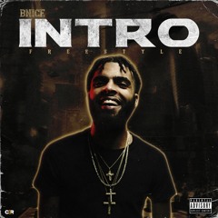 Bnice - Intro (Freestyle)