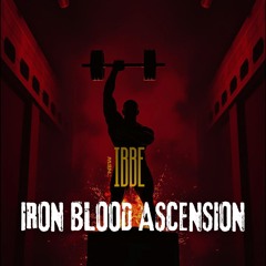 IRON BLOOD ASCENSION