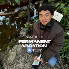 PERMANENT VACATION - HOTLIST