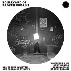 Boulevard of Broken Dreams EP