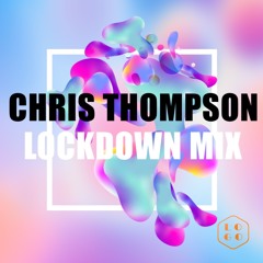 Chris Thompson lockdown mix 2020