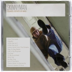 Skinnyman - Council Estate Of Mind (2004 - full album)