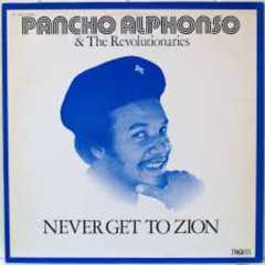 Pancho Alfonso- Never Give Up In A Babylon