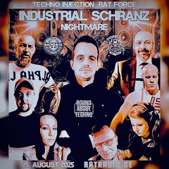 Industrial Schranz Nightmare -Ratforce Radio -  25.07.2025