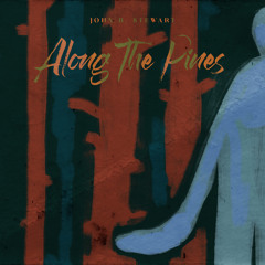 Along the pines