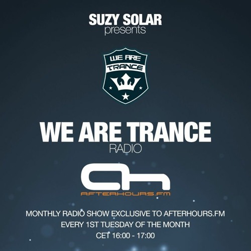 Suzy Solar presents We Are Trance Radio 029