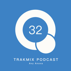 Trakmix Podcast 32