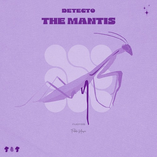 Detecto - The Mantis (FATALI MUSIC)