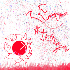 EVERGREEN [INSTRUMENTAL]