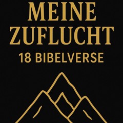 Meine Zuflucht