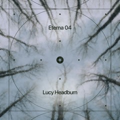 Lucy Headburn - eterna 04