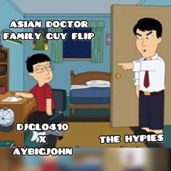 Djglo410 x AYBigJohn-Asian Doctor remix!