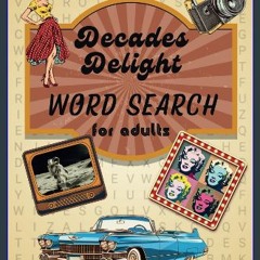 ebook read pdf 🌟 Decades Delight Word Search: Large Print Nostalgic Word Hunt Book for Adults, Sen