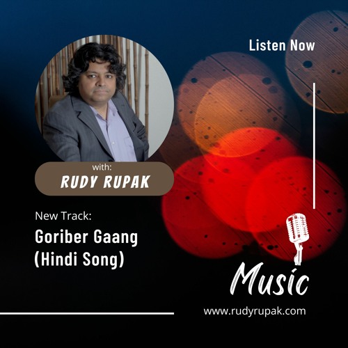 Rudy Rupak | Goriber Gaan (Hindi Song)
