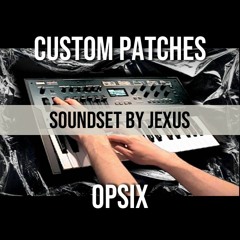 Korg Opsix & Native : soundset / patches / presets | download unique textures & dynamics