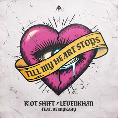 TILL MY HEART STOPS (feat. Bennykaay)