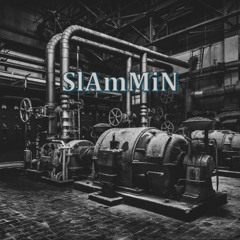 SlAmMiN short version