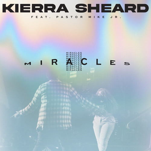 Miracles (feat. Pastor Mike Jr.)
