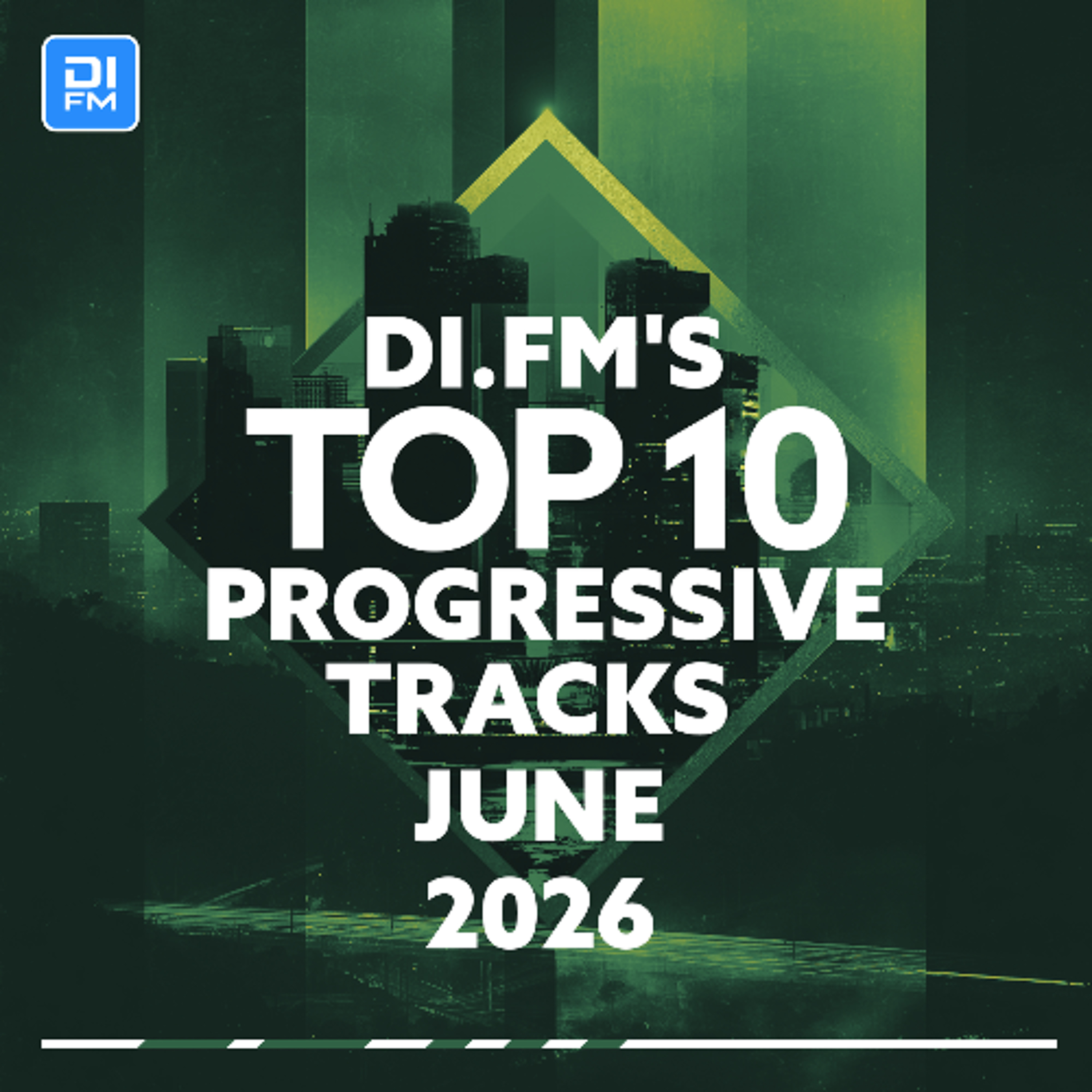 DI.FM's Top 10 Progressive House Tracks June 2026 episode artwork