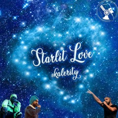 Starlit Love (ft. Drake, Amantej Hundal, GS Chaggar & Ckay) #Kalerity