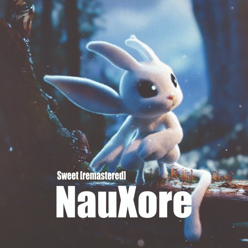 NauXore - Sweet