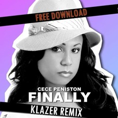 CeCe Peniston - Finally (Klazer Remix)