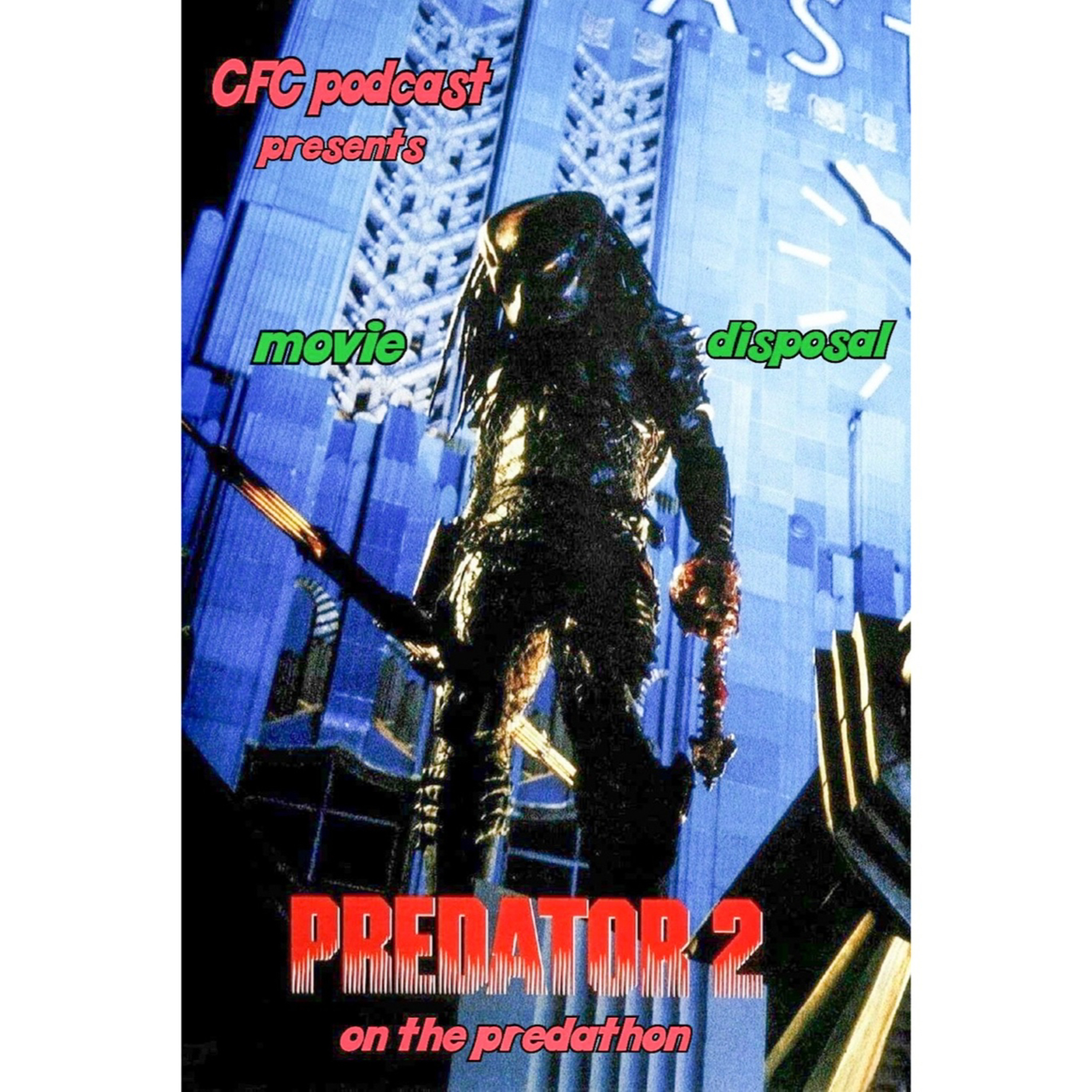 Predator 2 Concrete Jungle.mp3 episode artwork