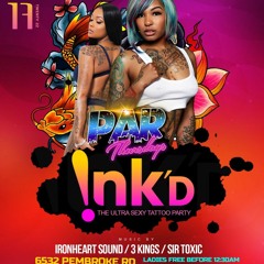 @PARTHURSDAYS - INK'D FT. IRONHEART X 3KINS X SIR TOXIC 2-17-22