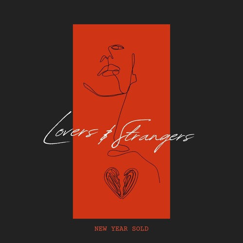 Lovers & Strangers