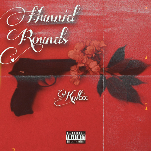 Hunnid Rounds (Prod. Slapper)