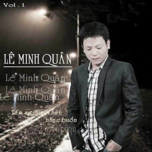 5 De Nho Mot Thoi Ta Da Yeu ( Le Minh Quan Producer )