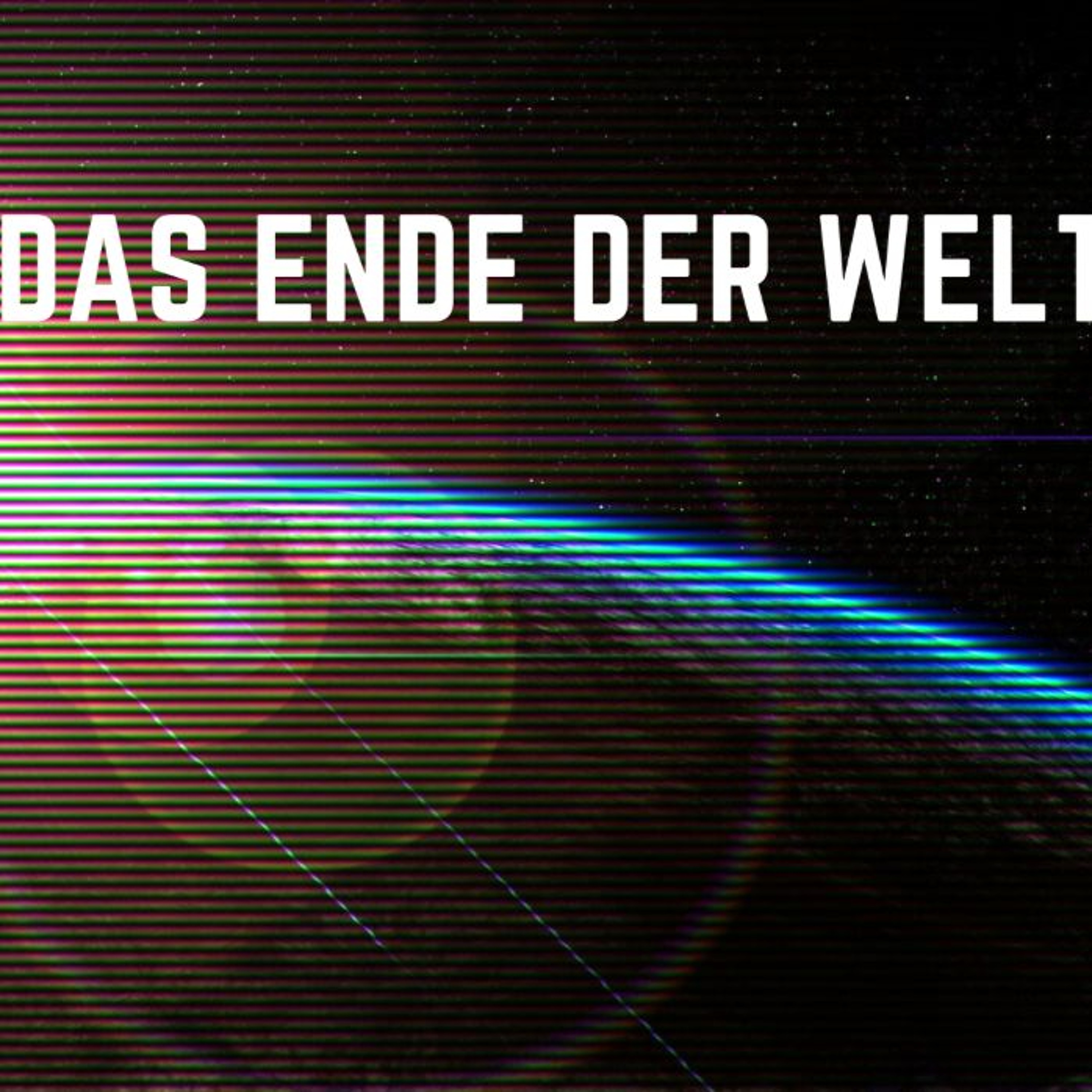 Ist das das Ende der Welt? | Is this the end of the world? - Gareth Lowe episode artwork