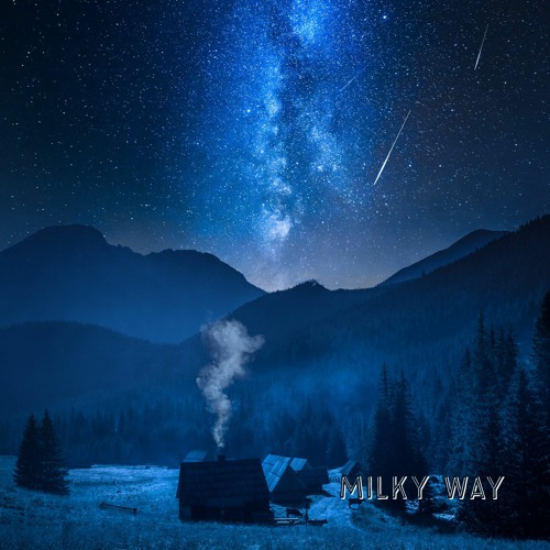 Stream Milky Way by Befriend Reality | Listen online for free on SoundCloud
