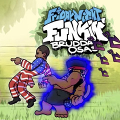 FNF Vs. Brudda Osas (Twomad) - Bruddas