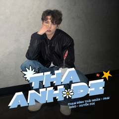 Tha Anh Đi