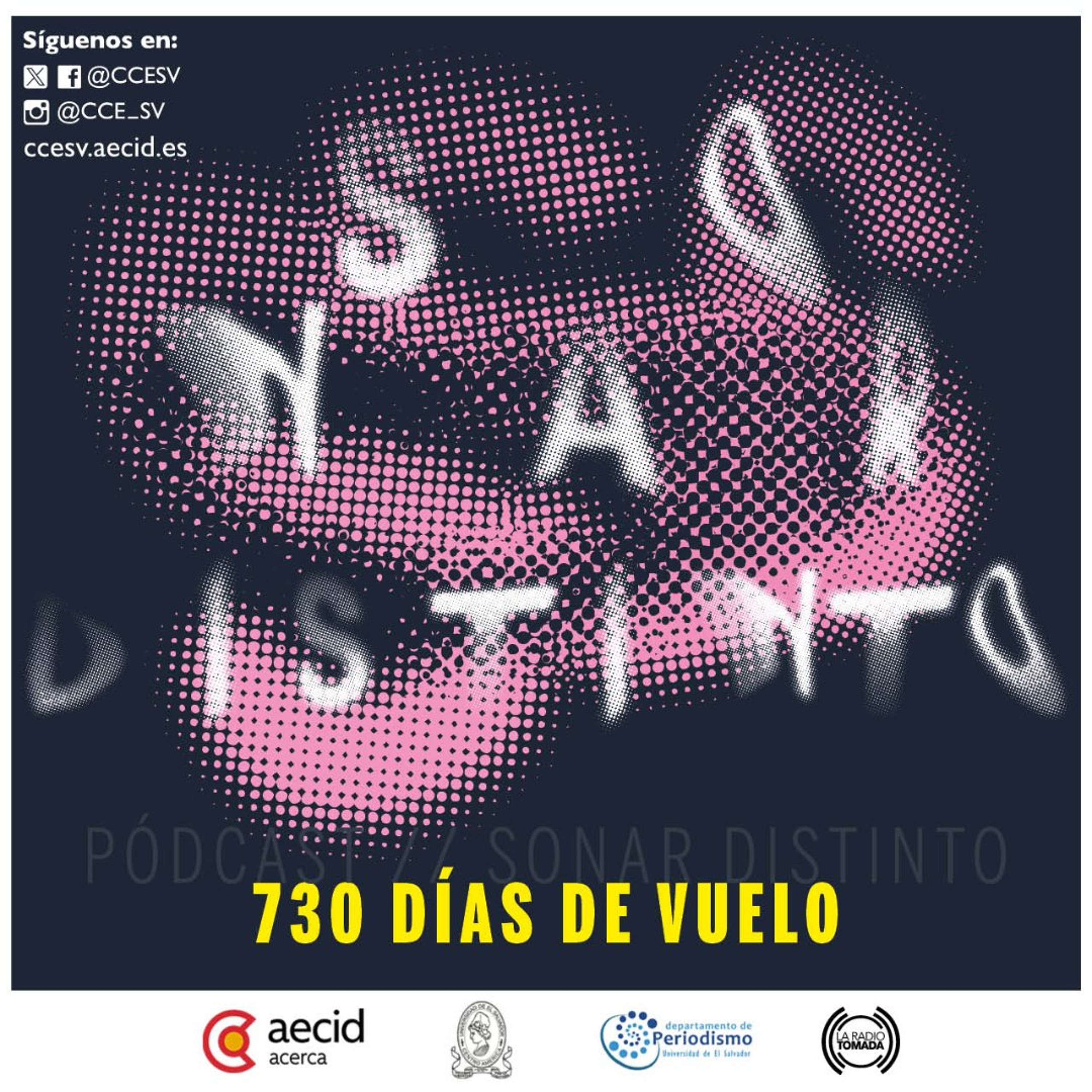 Sonar Distinto El Salvador - 730 días de vuelo episode artwork