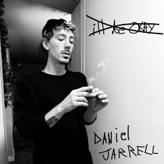 DANiEL JARRELL - i'll be okay    **** video in description ****