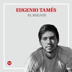 Eugenio Tamés. 10 Futbolistas a seguir en los Juegos Olímpicos de Tokio