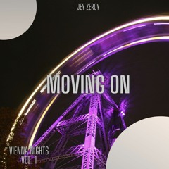 Jey Zeroy - Moving On